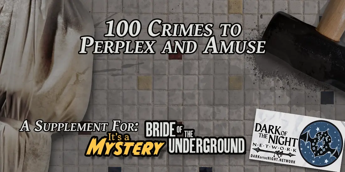 100 Other Crimes to Perplex and Amuse